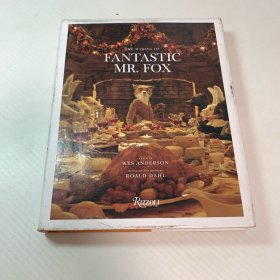 The Making of Fantastic Mr. Fox：A Film by Wes Anderson Based on the Book by Roald Dahl 了不起的狐貍爸爸 英文原版
