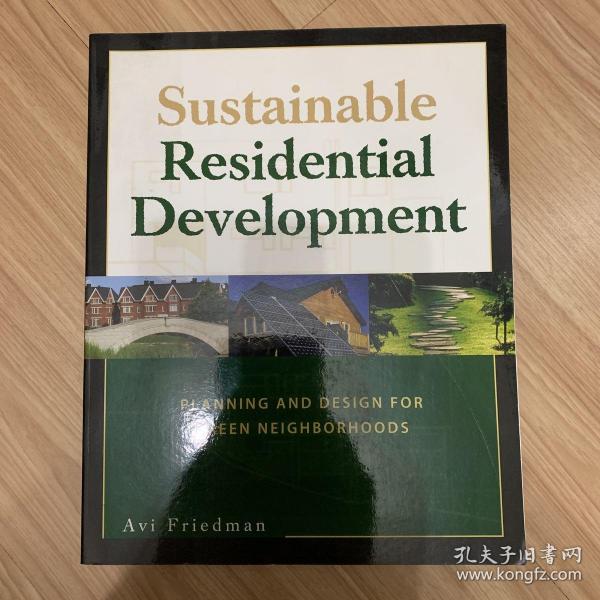 Sustainable Residential Development: Planning and Design for Green Neighborhoods