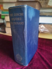 the Concise Oxford Dictionary of Current English. 简明牛津英语词典（第四版）