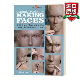 英文原版 Ceramic Sculpture: Making Faces 陶瓷雕塑：面孔 英文版 进口英语原版书籍