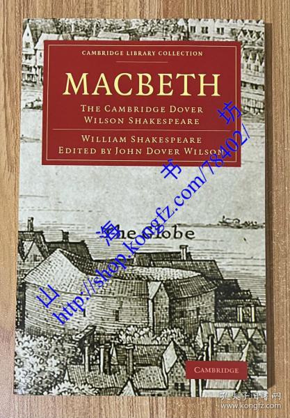 Macbeth：The Cambridge Dover Wilson Shakespeare (Cambridge Library Collection - Literary  Studies)