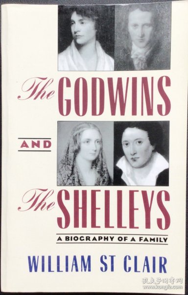 William St. Clair《The Godwins and the Shelleys: Biography of a Family》