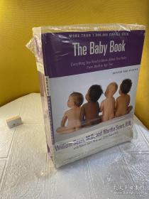 The Baby Book：Everything You Need to Know About Your Baby from Birth to Age Two (Revised and Updated Edition)