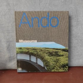 Tadao Ando Museums【英文原版,布面精装,图文并茂的画册】