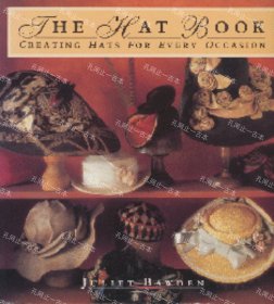 价可议 The hat book creating hats for every occasion nmwxhwxh