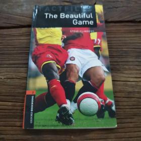 Oxford Bookworms Library Factfiles: Level 2: The Beautiful Game 2级：足球：美妙的运动