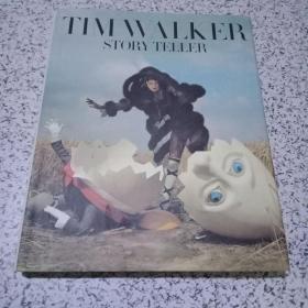 Tim Walker: Story Teller 蒂姆沃克 摄影集【原版精装】