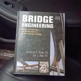 Bridge Engineering: Rehabilitation And Maintenance Of Modern Highway Bridges-桥梁工程：现代公路桥梁的修复与养护