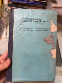 Numerical and Computer Methods in Structural Mechanics：结构力学中的数值与计算机方法