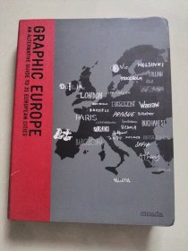 GRAPHIC EUROPE,AN ALTERNATIVE GUIDE TO 31 EUROPEAN CITIES
