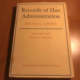 Records of Han Administration, Volume One: Historical Assessment