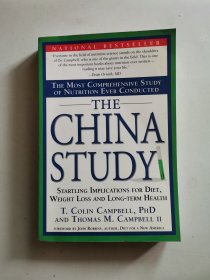 The China Study：The Most Comprehensive Study of Nutrition Ever Conducted And the Startling Implications for Diet, Weight Loss, And Long-term Health