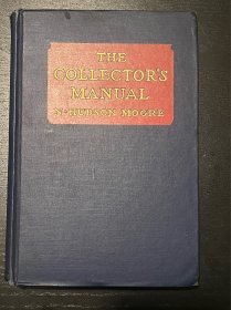 1946年 收藏家手册 精装毛边本 336张插图 THE COLLECTOR'S MANUAL