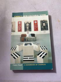 China's New Cultural Scene : A Handbook of Changes