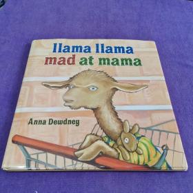 Llama Llama Mad at Mama 羊驼拉玛生妈妈的气【精装】