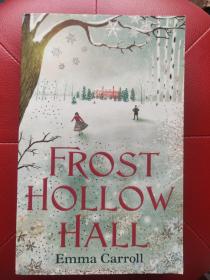FROST HOLLOW HALL