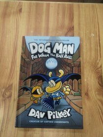 Dog Man: For Whom the Ball Rolls