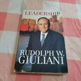 LEADERSHIP RUDOLPH W. GIULIANI【内页干净】
