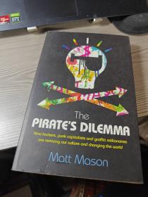 The Pirate's Dilemma