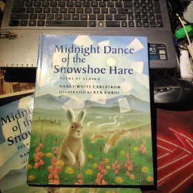 Midnight Dance of the Snowshoe Hare