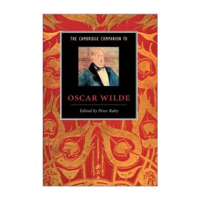 The Cambridge Companion to Oscar Wilde