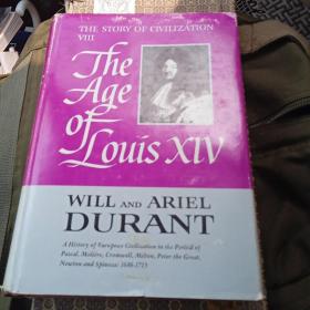 The Age of Louis XIV【路易十六时代】【威尔.杜兰特文明史系列】1963年精装