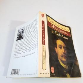 Armand Lanoux
Maupassant
le Bel-Ami