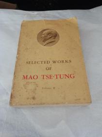 SELECTED WORKS OF MAO TSE-TUNG(Volume II）