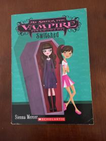 My Sister The Vampire:Switched