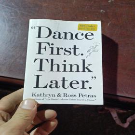 DanceFirst.ThinkLater.:618RulestoLiveby