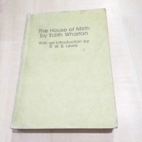 The House of Mirth by Edith Wharton（欢乐之家）英文版