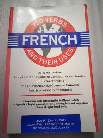 750 French Verbs and Their Uses (750 Verbs & Their Uses)  小16开