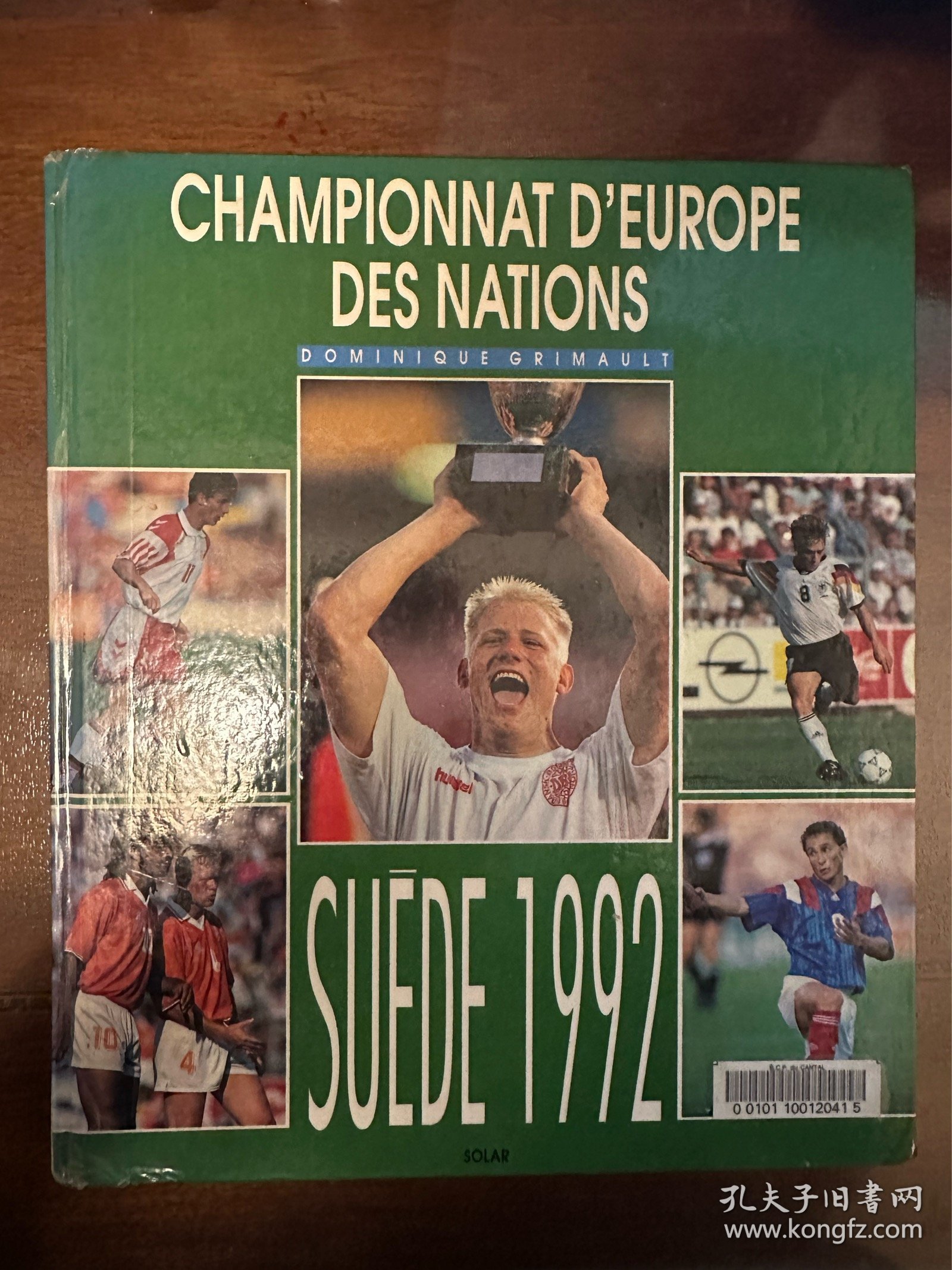 1992欧洲杯足球画册 法国solar原版世界杯欧洲杯法文画册 丹麦夺冠euro赛后特刊 包邮