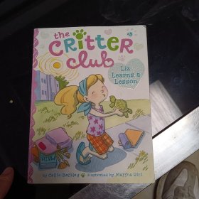 The Critter Club #3: Liz Learns a Lesson生物俱乐部#3:丽兹学到了一课