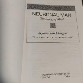 NEURONAL MAN  The Biology of Mind（32开，包正版现货无写划）