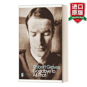 Goodbye to All That (Penguin Modern Classics)