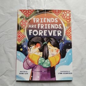 英文原版 Friends Are Friends Forever 永遠(yuǎn)是朋友 精裝 春節(jié)繪本 英文繪本 精裝繪本 兒童繪本