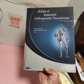 Atlas of Essential Orthopaedic Procedures/基本骨科手术图集（精装英文版）