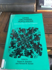 《基因、有机体、种群：关于选择单元的争议》  Genes, Organisms, Populations: Controversies Over the Units of Selection