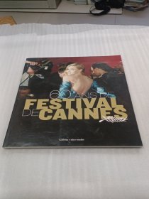 60 ANS DE FESTIVAL DE CANNES