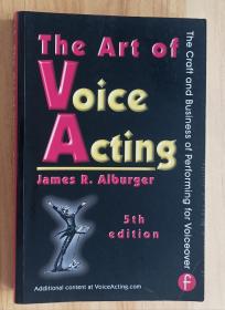 英文书 The Art of Voice Acting 5th Edition by James Alburger (Author)