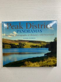 Peak District Panoramas：Stunning photographs of Britain’s Wild heartland 山顶区全景：英国野生心脏地带的令人惊叹的照片（2005年原版）精装如图、内页干净