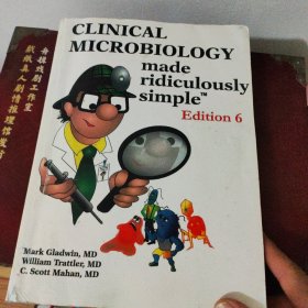 CLINICAL MICROBIOLOGY made ridiculously simple Edition 6