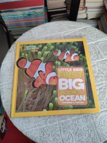 National Geographic Little Kids First Big Book of the Ocean 国家地理少儿版：儿童首本海洋大图书 英文原版