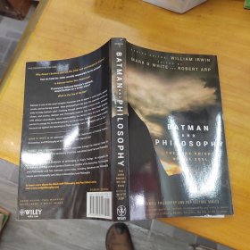 Batman and Philosophy：The Dark Knight of the Soul