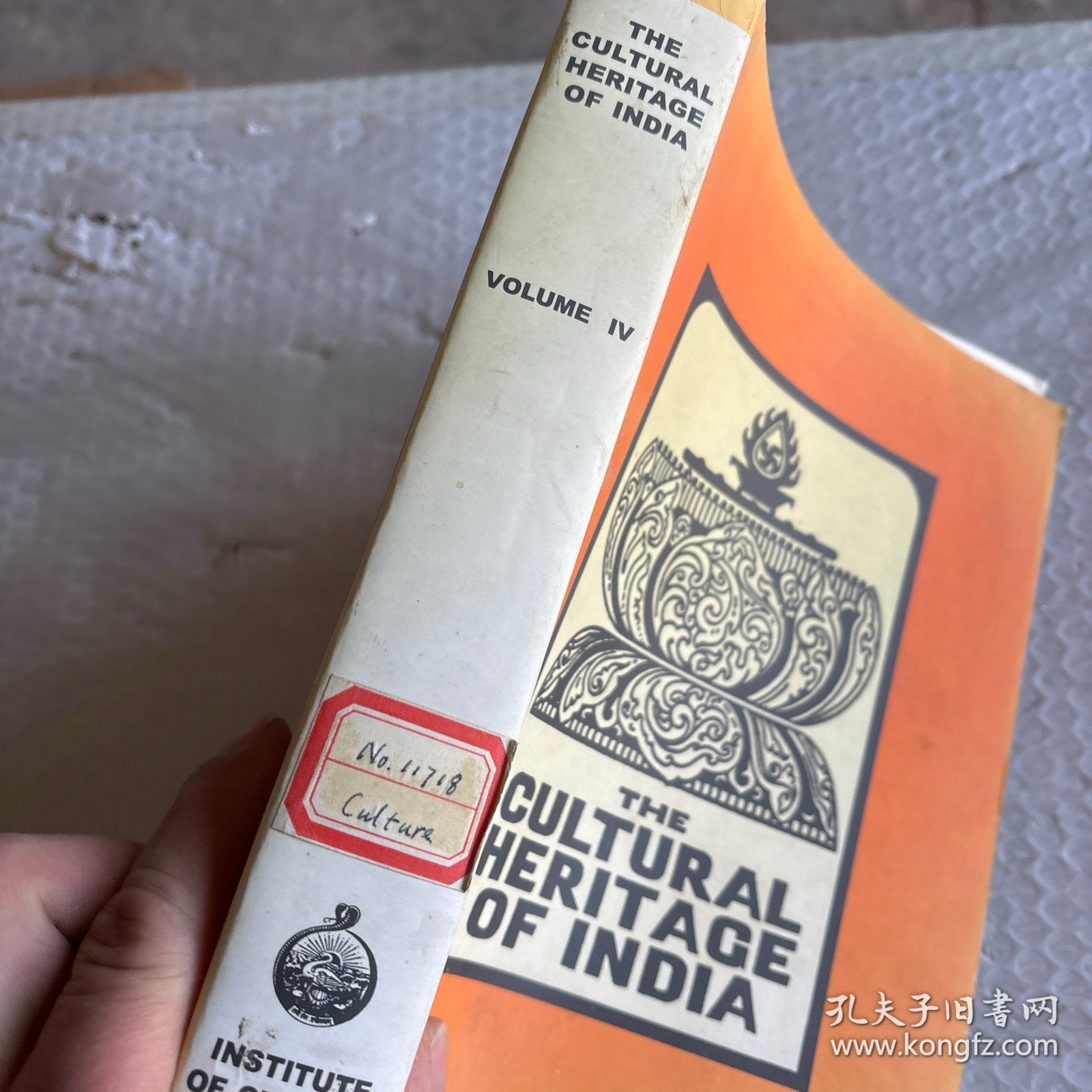 THE CULTURAL HERITAGE OF INDIA 印度文化遗产 第4册