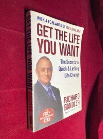 Get the Life You Want[得到你想要的生活]