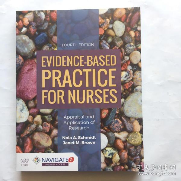 Evidence-Based Practice for Nurses : Appraisal and Application of Research》（Fourth Edition）  护士循证实践：研究的评价与应用》（第四版）