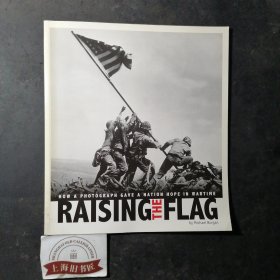 RAISING THE FLAG：How a photograph gave a nation hope in wartime