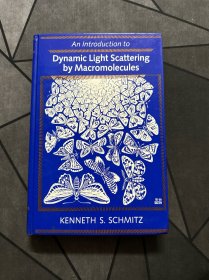 Dynamic Light Scattering by Macromolecules 大分子的动态光散射导论